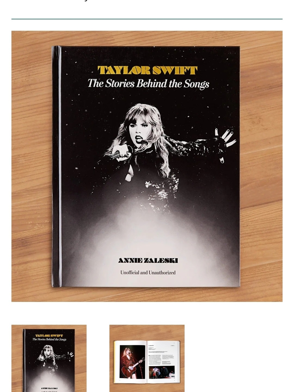 Taylor Swift: "The Stories Behind the Songs" by Annie Zaleski Hardcover Pictures